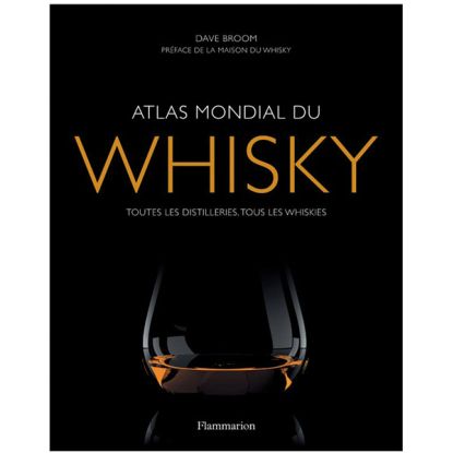 Atlas mondial du Whisky Dave Broom
