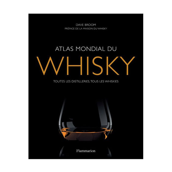 Atlas Mondial du Whisky - Dave Broom